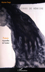 Corps de mémoire - Tangi Myriam