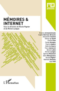 MEI N° 32 : Mémoires & Internet - Pignier Nicole ; Lavigne Michel