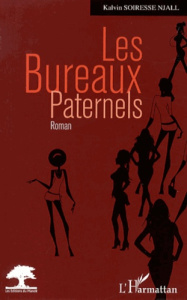 Les bureaux paternels - Soiresse Njall Kalvin