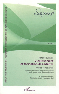 Savoirs N° 26, 2011 : Vieillissement et formation des adultes - Bros Frédérique ; Kern Dominique ; Levené Thérèse