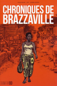 Chroniques de Brazzaville - Nsana Jussie