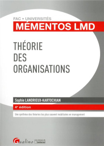 Théorie des organisations - Landrieux Kartochian Sophie