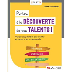 Partez à la découverte de vos talents ! - Charneau Laurence