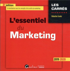 L'essentiel du marketing - Soulez Sébastien