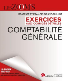 Comptabilité générale - GRANDGUILLOT BEATRICE;GRANDGUILLOT FRANCIS