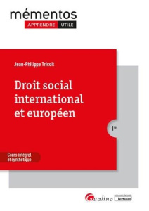 DROIT SOCIAL INTERNATIONAL ET EUROPEEN - TRICOIT JEAN PHILIPPE