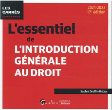 L'essentiel de l'introduction générale au droit - Druffin Bricca Sophie