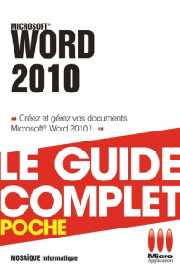 Word 2010 - MOSAIQUE INFORMATIQU