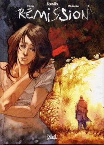 Rémission - Swolfs Yves ; Cossu Brice ; Paitreau Stéphane
