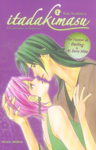 Itadakimasu Tome 1 - Yoshihara Yuki ; Gorges Florent