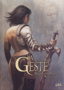 La geste des Chevaliers Dragons Tome 7 : Revoir le soleil - DEMAREZ/ANGE