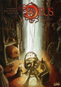 Deus Tome 1 : L'Homme Nouveau - Betbeder Stéphane ; Bec Christophe ; Mottura Paolo