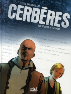 Cerbères Tome 1 : La séduction de l'innocent - Carrère Serge