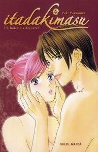 Itadakimasu Tome 4 - Yoshihara Yuki ; Gorges Florent