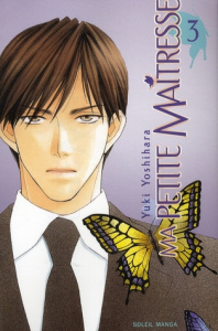 Ma petite maîtresse Tome 3 - Yoshihara Yuki ; Gorges Florent