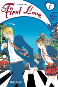 My first love Tome 1 - Kotomi Aoki ; Gorges Florent