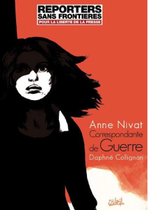 Correspondante de Guerre Tome 1 - Nivat Anne ; Collignon Daphné