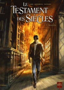 Le testament des siecles. Tome 1, Melencolia - Jarry Nicolas ; Loevenbruck Henri ; Pacurariu Cris