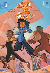 Foot 2 Rue Tome 11 : Coup bas - Mariolle Julien ; Cardona Philippe