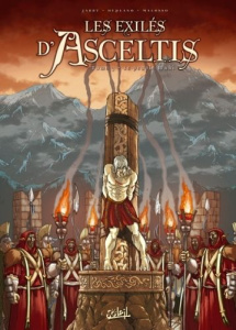 Les exilés d'Asceltis Tome 3 : Le peuple trahi - Jarry Nicolas ; Deplano Paolo ; Malosso Massimo