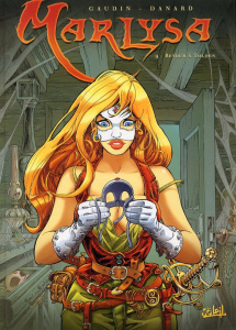 Marlysa Tome 9 : Retour à Tolden - Gaudin Jean-Charles ; Danard Jean-Pierre ; Guillo