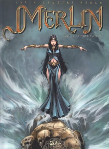 Merlin Tome 10 : La Princesse d'Ys - Istin Jean-Luc ; Lambert Eric ; Héban Olivier