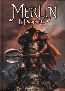 Merlin le prophète/01/Hengist - Istin Jean-Luc, Goux Pierre-Denis