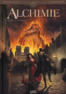 Alchimie Tome 1 : L'Epreuve du feu - Nolane Richard-D ; Roman Olivier