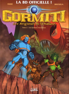 Gormiti Tome 2 : Les gardiens ancestraux - Ferré Benjamin ; Brizuela Dario