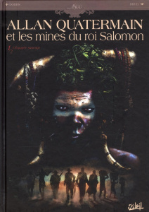 Allan Quatermain et les mines du roi Salomon Tome 1 : L'équipée sauvage - DIM D./DOBBS