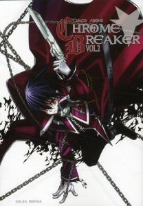 Chrome Breaker Tome 2 - Abeno Chaco ; Yasuhito Sano ; Ardaillon Charles