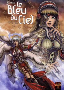 Le bleu du ciel Tome 3 : Les oubliés de l'Eden - KARAKASYAN PHILIPPE