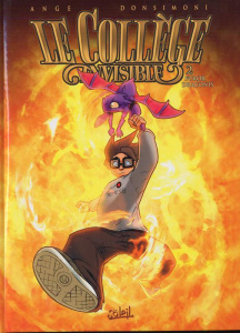 Le Collège invisible Tome 2 : Furor Draconis - ANGE DONSIMONI-R