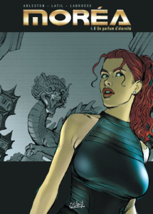 Moréa Tome 4 : Un parfum d'éternité - Arleston Christophe ; Latil Dominique