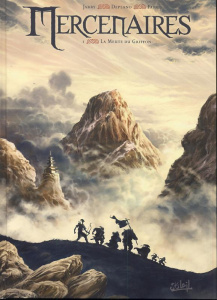 Mercenaires Tome 1 : La Meute du Griffon - Deplano Paolo ; Jarry Nicolas ; Fabris Silvia
