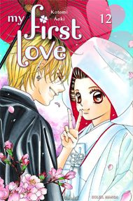 My first love Tome 12 - Aoki Kotomi ; Gorges Florent