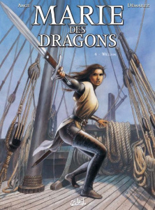 Marie des dragons 4 : William - DEMAREZ/ANGE