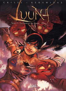 Luuna Tome 7 : La Source du temps - Keramidas Nicolas