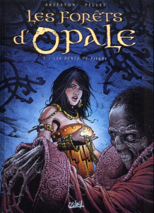 Les forêts d'Opale Tome 7 : Les dents de pierre - Arleston Christophe