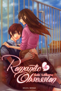 Romantic Obsession Tome 4 - Aikawa Saki ; Gerriet Julie