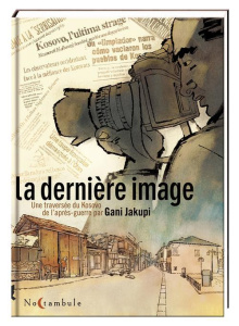 La dernière image - Jakupi Gani