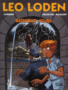 Léo Loden Tome 21 : Barigoule au Frioul - ARLESTON/CARRERE