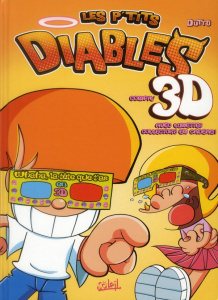 Les p'tits diables : Whaha, la tête que t'as en 3D ! Avec lunettes 3D collector's en cadeau - Dutto Olivier