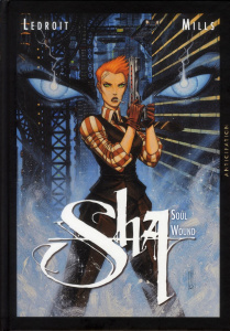 Sha Tome 2 : Soul wound - Ledroit Olivier