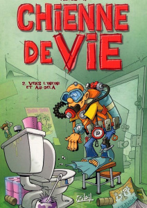 Chienne de vie Tome 2 : La philosophie jetable - AUGUSTIN