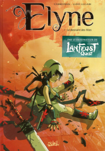 Elyne Tome 1 : Le Bestiaire des filles - Lullabi Ludo ; Corbeyran Eric ; Washington Tony