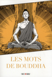 Classiques en manga : Les mots de Bouddha - Variety Artworks