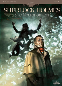Sherlock Holmes & le Necronomicon Tome 2 : La nuit sur le Monde - Cordurié Sylvain