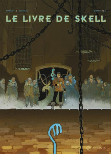 Le livre de Skell Tome 2 - Mangin Valérie