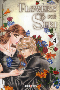Flowers for Seri Tome 4 - Ohmi Tomu ; Terisse Nathalie